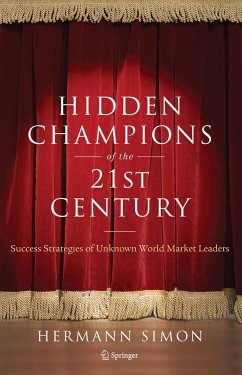 Hidden Champions of the Twenty-First Century - Simon, Hermann