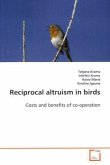 Reciprocal altruism in birds