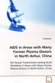 AIDS in Areas with Many Former Plasma Donors in North Anhui, China