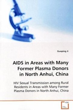 AIDS in Areas with Many Former Plasma Donors in North Anhui, China - Ji, Guoping