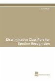 Discriminative Classifiers for Speaker Recognition