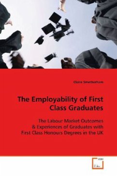 The Employability of First Class Graduates - Smetherham, Claire