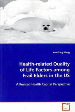 Health-related Quality of Life Factors among Frail Elders in the US - Wang, Yun-Tung