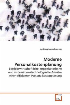 Moderne Personalkostenplanung - Lauterbrunner, Andreas