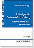 Polizeigesetz Baden-Württemberg mit Durchführungsverordnung zum Polizeigesetz