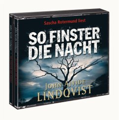 So finster die Nacht, 5 Audio-CDs - Lindqvist, John A.