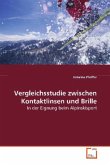 Vergleichsstudie zwischen Kontaktlinsen und Brille