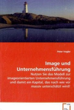 Image und Unternehmensführung - Vogler, Peter