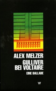 Gulliver bei Voltaire - Melzer, Alex
