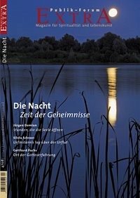 Die Nacht. Zeit der Geheimnisse