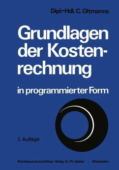 Grundlagen der Kostenrechnung in programmierter Form - Oltmanns, Christoph