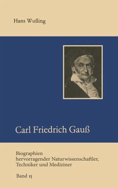 Carl Friedrich Gauß - Wußing, Hans