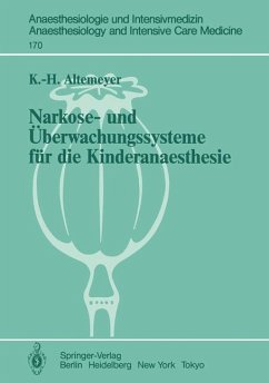 Narkose- und Überwachungssysteme für die Kinderanaesthesie - Altemeyer, Karl-Heinz