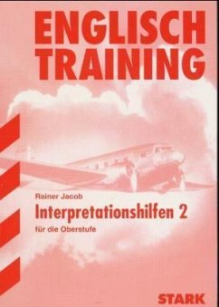 Interpretationshilfen. Bd.2 / Englisch Training
