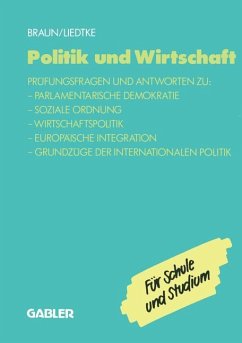 Politik und Wirtschaft - Braun, Christel; Liedtke, Christel