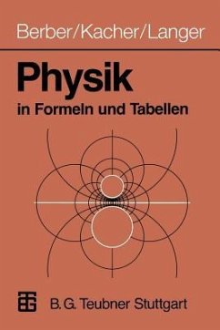 Physik in Formeln und Tabellen - Berber, Joachim;Kacher, Heinz;Langer, Rudolf