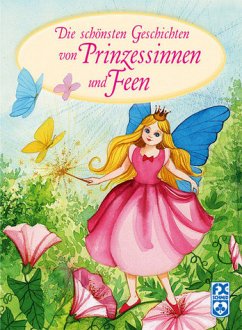 Die schönsten Geschichten von Prinzessinnen und Feen - Artemisia