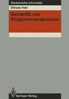 Semantik von Programmiersprachen - Fehr, Elfriede