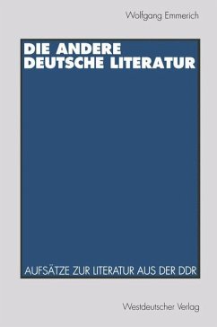 Die andere deutsche Literatur - Emmerich, Wolfgang