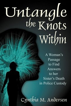 Untangle the Knots Within - Andersen, Cynthia M.