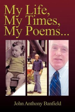 My Life, My Times, My Poems - Banfield, John Anthony