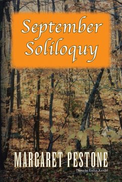 September Soliloquy - Pestone, Margaret