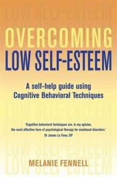 Overcoming Low Self-Esteem - Fennell, Melanie