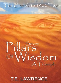 Seven Pillars of Wisdom - Lawrence, T. E.; Lawrence, Thomas Edward