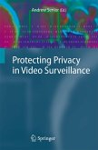 Protecting Privacy in Video Surveillance