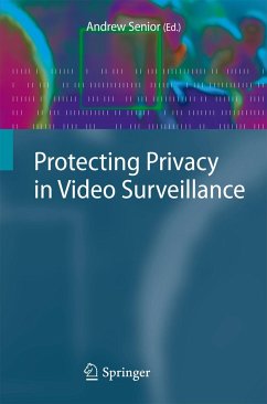 Protecting Privacy in Video Surveillance - Senior, Andrew (ed.)