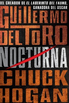 Nocturna - Del Toro, Guillermo;Hogan, Chuck