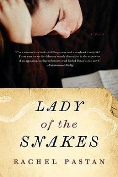 Lady of the Snakes - Pastan, Rachel