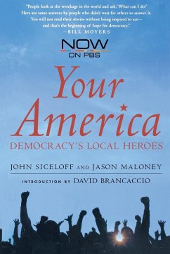 Your America - Siceloff, John; Maloney, Jason