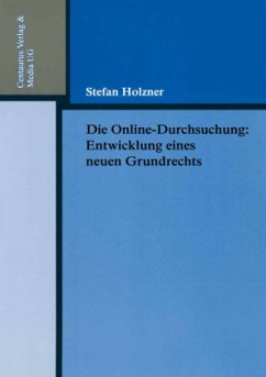 Die Online-Durchsuchung - Holzner, Stefan