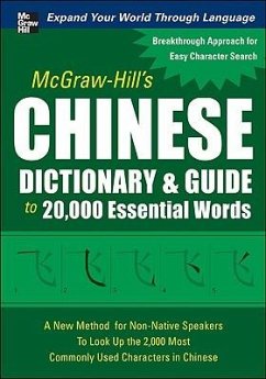 McGraw-Hill's Chinese Dictionary & Guide to 20,000 Essential Words - Huang, Quanyu