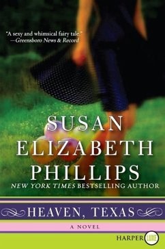 Heaven, Texas - Phillips, Susan Elizabeth