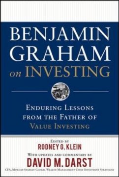 Benjamin Graham on Investing: Enduring Lessons from the Father of Value Investing - Graham, Benjamin; Klein, Rodney G