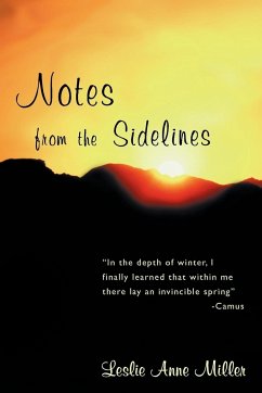 Notes from the Sidelines - Miller, Leslie Anne