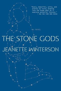 The Stone Gods - Winterson, Jeanette