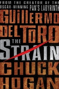 The Strain - Del Toro, Guillermo