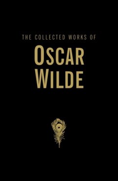 The Collected Works of Oscar Wilde - Wilde, Oscar