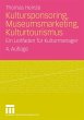 Kultursponsoring, Museumsmarketing,... - Bild 1