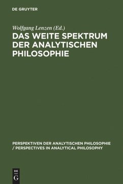 Das weite Spektrum der Analytischen Philosophie - Lenzen, Wolfgang (Hrsg.)