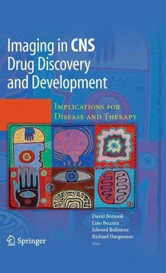 Imaging in CNS Drug Discovery and Development - Borsook, David / Beccera, Lino R. / Hargreaves, Richard J. et al. (Hrsg.)