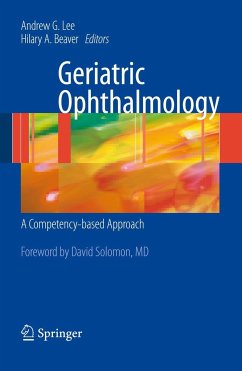 Geriatric Ophthalmology - Lee, Andrew G. / Beaver, Hilary A. (Hrsg.)