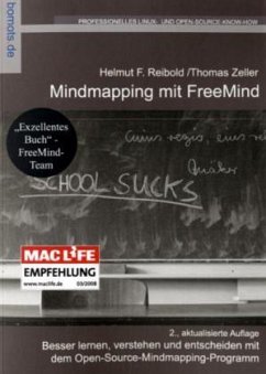 Mindmapping mit FreeMind - Reibold, Helmut F.; Zeller, Thomas