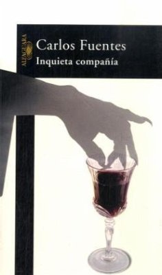 Inquieta compañía - Fuentes, Carlos
