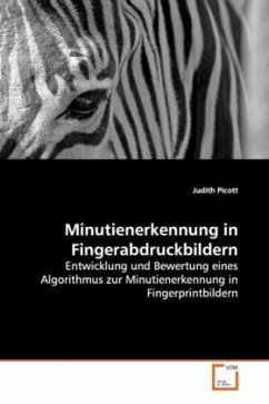 Minutienerkennung in Fingerabdruckbildern - Picott, Judith