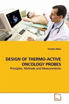 DESIGN OF THERMO-ACTIVE ONCOLOGY PROBES - Okhai, Timothy