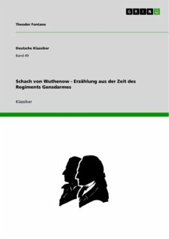 Schach von Wuthenow - Erzählung aus der Zeit des Regiments Gensdarmes - Fontane, Theodor
